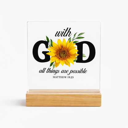Decorative acrylic plaque with sunflower and Bible quote – “With God all things are possible”